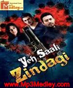 Yeh Saali Zindagi 2011 song download